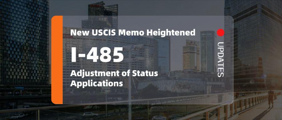 New USCIS Policy Memorandum Signals Heightened Scrutiny for Adjustment of Status Applications